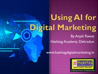 Using AI for Digital Marketing