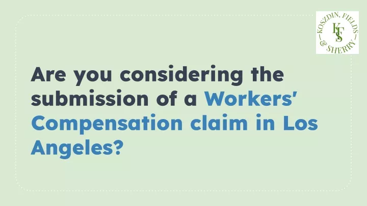 are you considering the submission of a workers