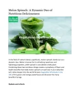 Melon Spinach A Dynamic Duo of Nutritious Deliciousness - slide 1