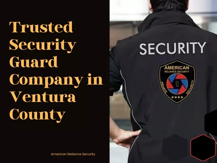 trusted security guard company in ventura county