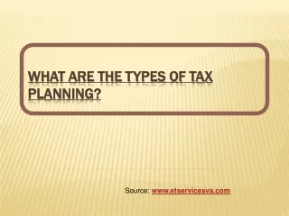 What Are The Types Of Tax Planning?
