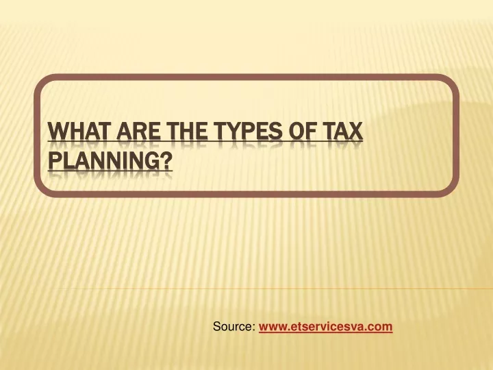 what are the types of tax planning