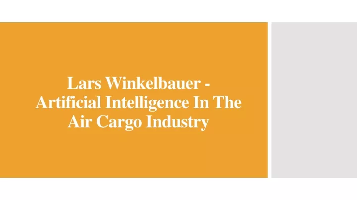 lars winkelbauer artificial intelligence in the air cargo industry