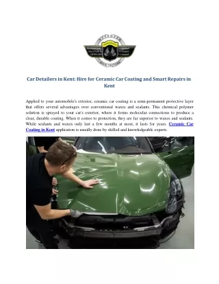 Car Detailers in Kent: Hire for Ceramic Car Coating and Smart Repairs in Kent
