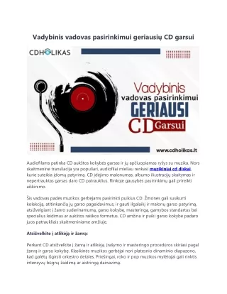 Vadybinis vadovas pasirinkimui geriausių CD garsui