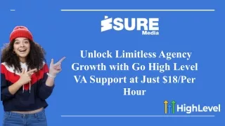 Unlock Limitless Agency Growth with Go High Level VA Support at Just $18/Hour