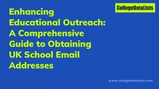 Enhancing Educational Outreach A Comprehensive Guide to Obtaining UK School Email Addresses