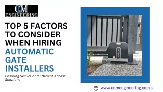 Factors to Consider When Hiring Automatic Gate Installers