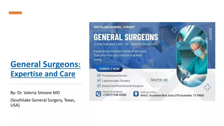 general surgeons expertise and care