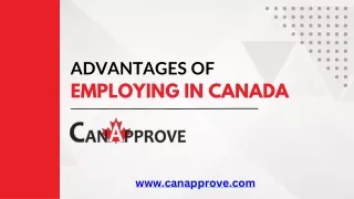 Advantages of Employing in Canada