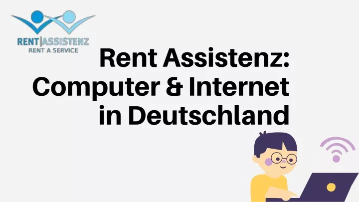 rent assistenz computer internet in deutschland