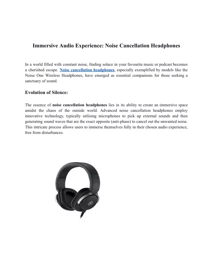 immersive audio experience noise cancellation