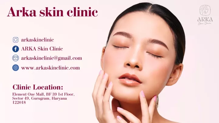 arka skin clinic