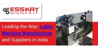 Leading the Way Lathe Machine Manufacturers in India