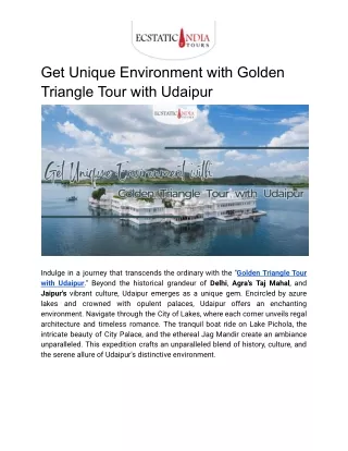 Get Unique environment with Golden Triangle Tour with Udaipur
