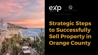 Strategic Steps to Successfully Sell Property in Orange County