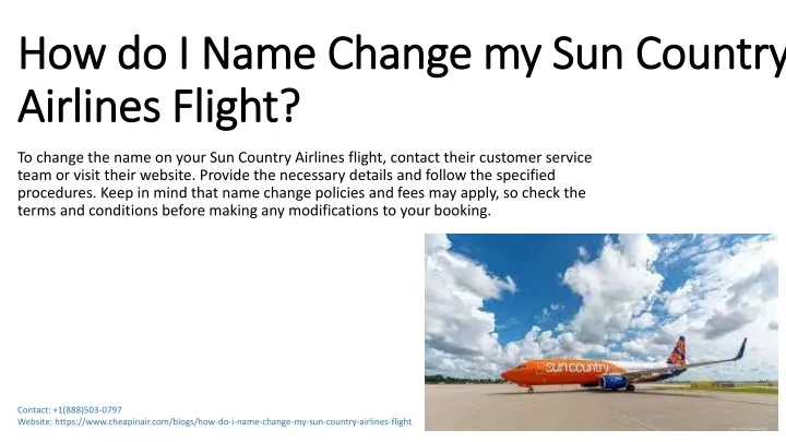 how do i name change my sun country airlines flight