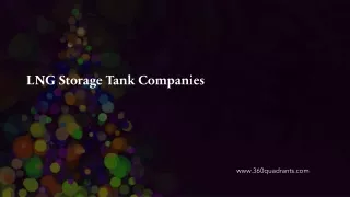 Top 15 LNG Storage Tank Companies, Worldwide 2024, Worldwide 2024