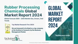 rubber processing chemicals global market report
