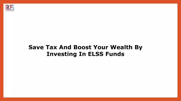 save tax and boost your wealth by investing