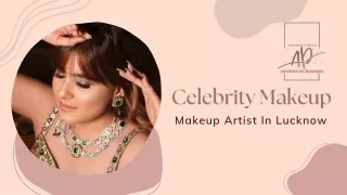 Celebrity Makeup Artist In Lucknow