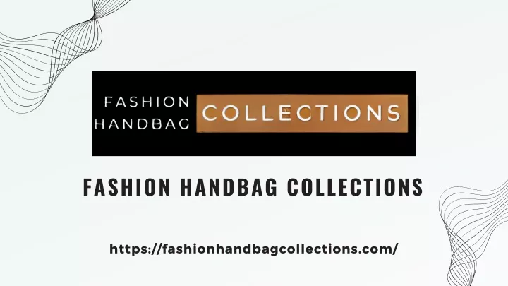 fashion handbag collections