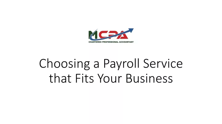 choosing a payroll service that fits your business