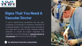 Signs That You Need A Vascular Doctor