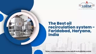 The Best oil recirculation system - Faridabad, Haryana, India