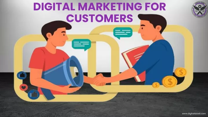 digital marketing for customers