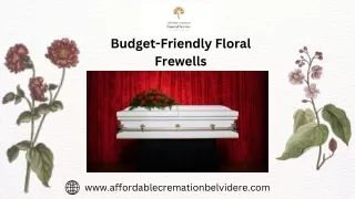 Budget-Friendly Floral Frewells