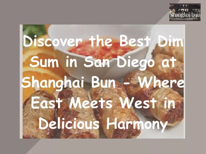 discover the best dim sum in san diego