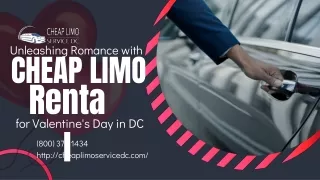 Unleashing Romance with Cheap Limo Rental for Valentine's Day in DC