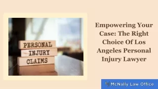 Empowering Your Case: The Right Choice Of Los Angeles Personal Injury Lawyer