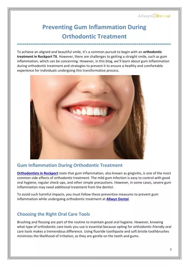 preventing gum inflammation during orthodontic