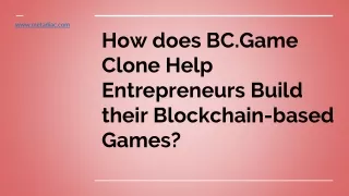 Get Your Own BC.Game Clone Script: Start Your Crypto Gaming Platform Now!