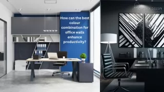 How can the best colour combination for office walls enhance productivity