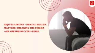 Ziqitza Limited - Mental Health Matters Breaking the Stigma and Nurturing Well-being