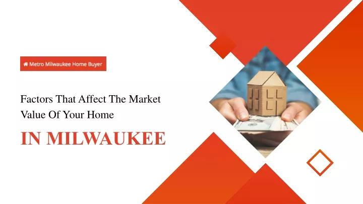 factors that affect the market value of your home