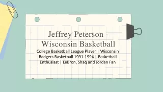 Jeffrey Peterson - Wisconsin - A Multitalented Specialist