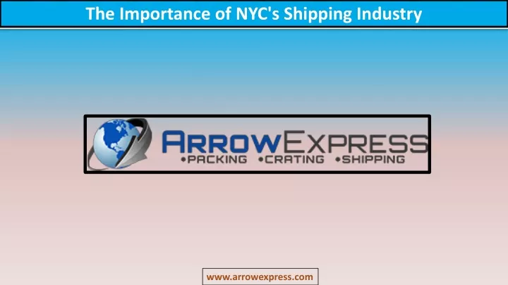 the importance of nyc s shipping industry