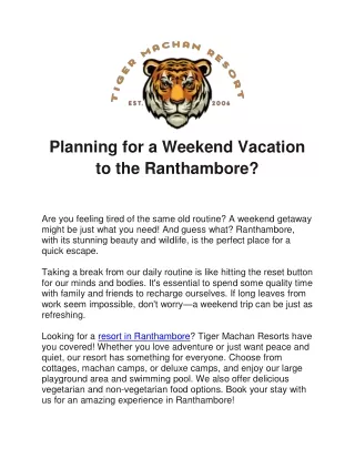Planning for a Weekend Vacation to the Ranthambore?