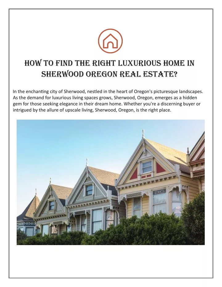 how to find the right luxurious home in sherwood