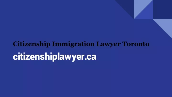 citizenship immigration lawyer toronto