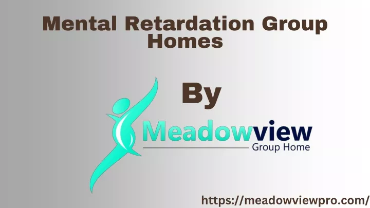 mental retardation group homes