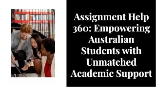 Best Assignment Help Website for Students in Australia - Assignment Help 360