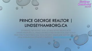 Prince George Realtor Lindseyhamborg.ca