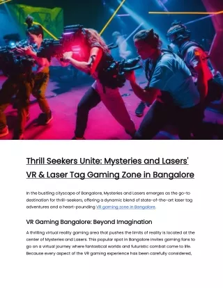 Mysteries and Lasers' VR & Laser Tag Gaming Zone in Bangalore