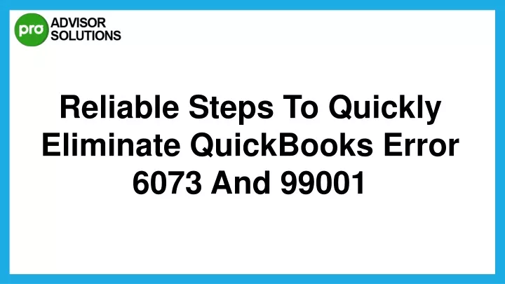 reliable steps to quickly eliminate quickbooks