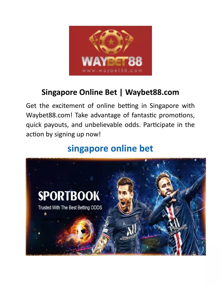 singapore online bet waybet88 com